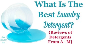 What is the best laundry detergent? Reviews from A - M
