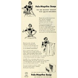 1949 Fels Naptha Soap Ad