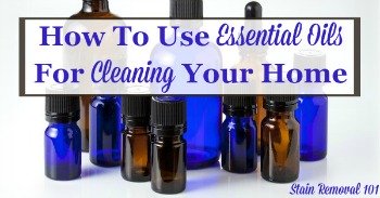 How to use essential oils for cleaning your home
