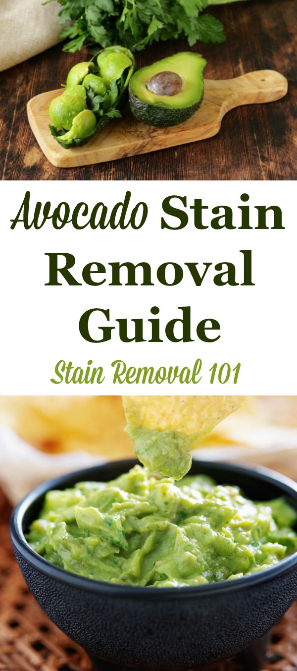 Step by step instructions for avocado stain removal from clothing, upholstery and fabric {on Stain Removal 101}