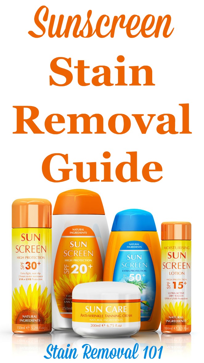 How to remove sunscreen stains from clothing, upholstery and carpet, with step by step instructions. Includes special instructions for removing the orangish spots some sunscreens cause {on Stain Removal 101} #SunscreenStains #SunscreenStainRemoval #StainRemoval