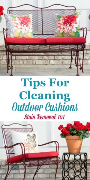 Here are tips for cleaning outdoor cushions that you place on patio or garden furniture, including how to avoid mildew stains and odors {on Stain Removal 101} #CleaningTips #MildewOdor #CleaningOutdoorCushions