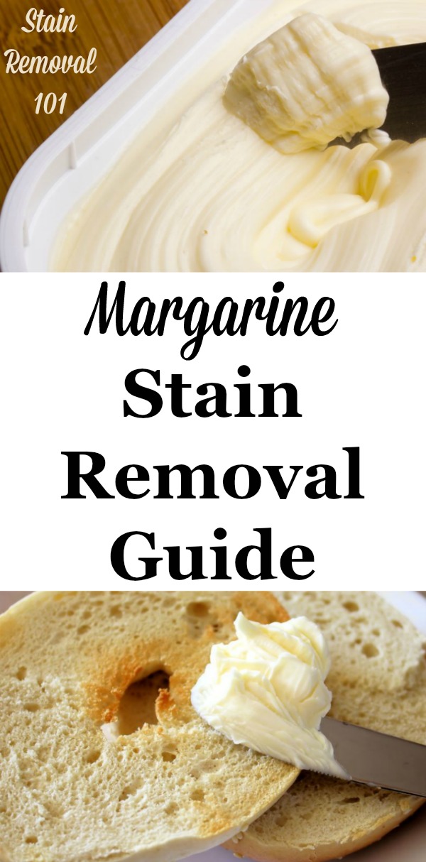 Step by step instructions for margarine stain removal from clothing, upholstery and carpet {on Stain Removal 101}