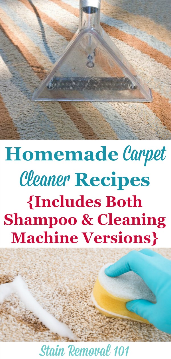 Several homemade carpet cleaner recipes, including a shampoo for spots, as well as two recipes for carpet cleaners {on Stain Removal 101}