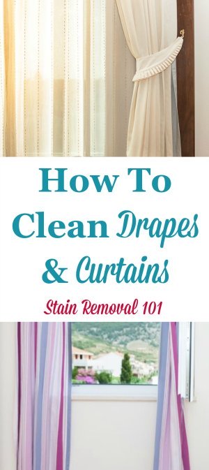 How to clean drapes and curtains in your home, with instructions on when to wash versus dry clean, and also how to wash those you can to avoid damage and shrinkage {on Stain Removal 101}