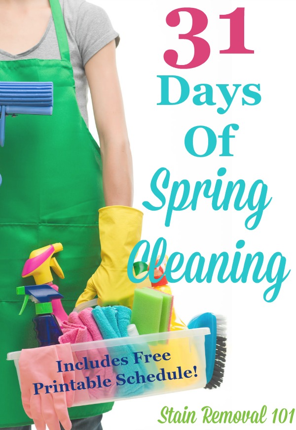 Here's the spring cleaning schedule to deep clean your whole house in 31 days. It includes a free printable checklist {courtesy of Stain Removal 101} #SpringCleaning #Cleaning #CleaningTips