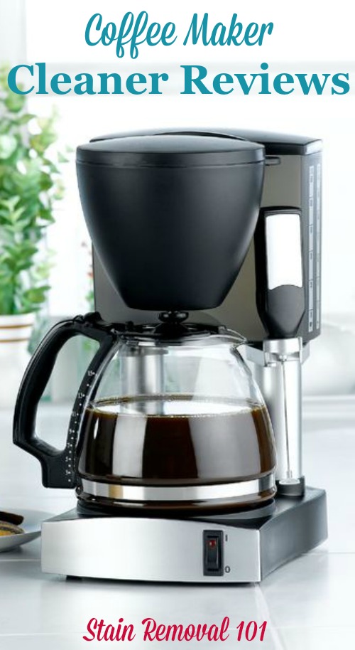 Here are coffee maker cleaners reviews to find out which products work best, and which should stay on the store shelf, when you need to clean your coffee maker {on Stain Removal 101}