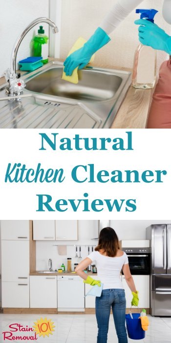 Here is a round up of natural kitchen cleaner reviews to help you keep this room clean in an eco-friendly way {on Stain Removal 101}