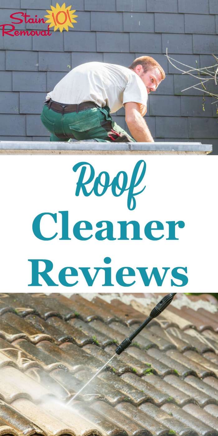 Here is a round up of roof cleaners and roof stain removers reviews to find out which ones work best, and which should stay on the store shelf {on Stain Removal 101}