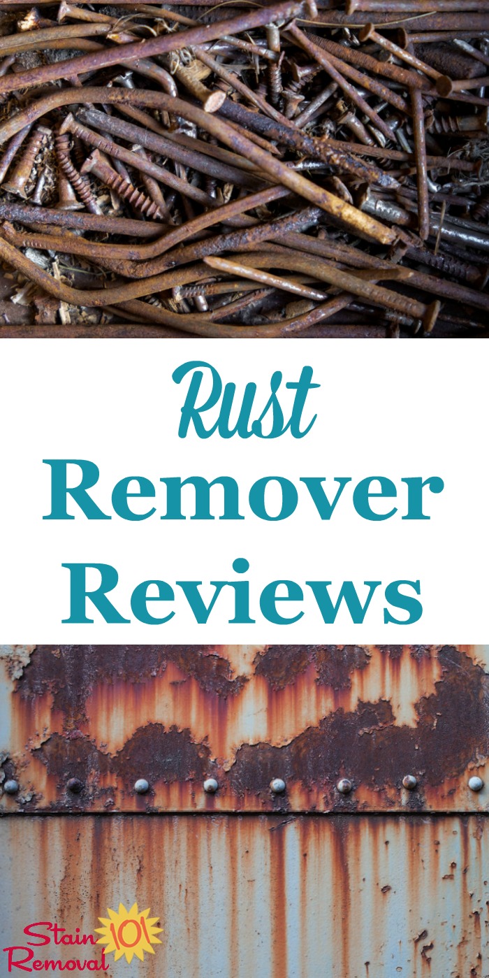 Here are reviews of rust removers, for physically removing rust from metals, to find which products work best {on Stain Removal 101}