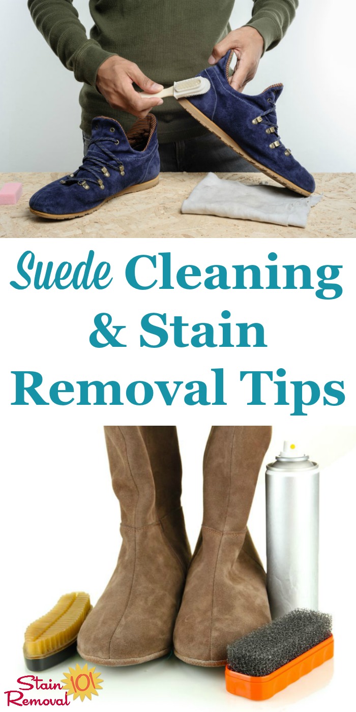 Here is a round up of suede cleaning tips and stain removal advice, to care for all of the suede items in your home, including clothing, shoes, furniture and more {on Stain Removal 101} #SuedeCleaning #SuedeStainRemoval #SuedeCare