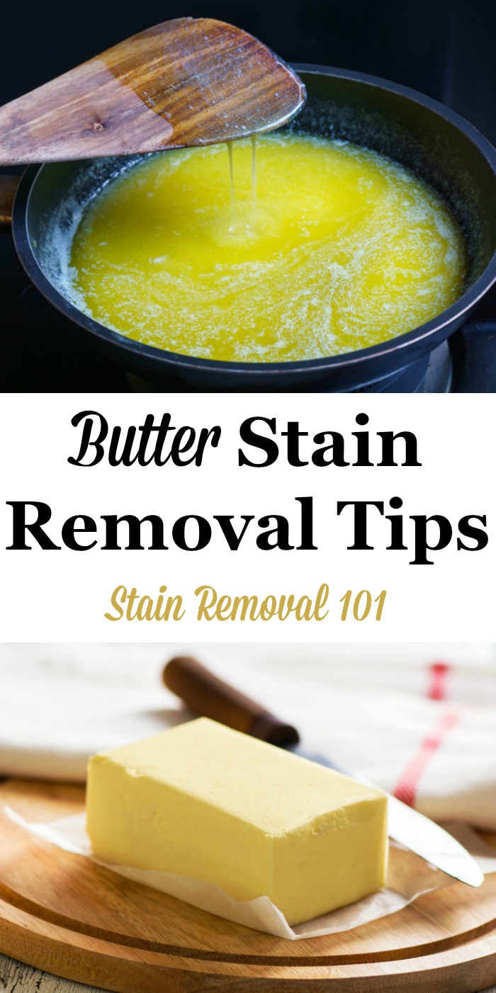 Here is a round up of butter removal stain tips to help you remove butter stains using household remedies as well as specific stain removers {on Stain Removal 101} #StainRemoval #RemoveStains #RemovingStains