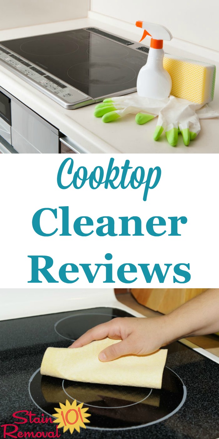 Here is a round up of stove top cleaner and cooktop cleaner reviews, including both general cleaning and specialty products, for multiple types of cooktop surfaces, such as glass top, electric, and gas, to help you find which products work best {on Stain Removal 101}