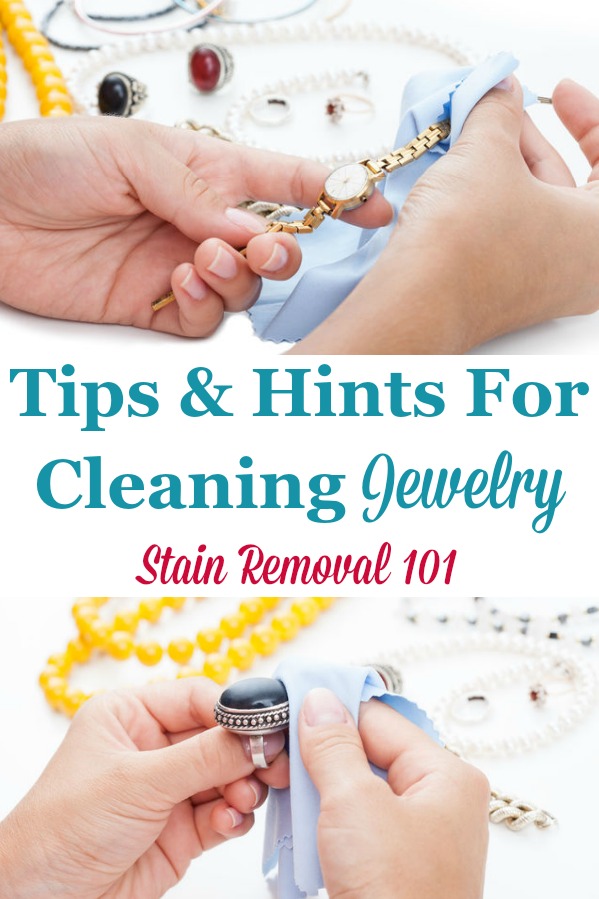 Here is a round up of tips for cleaning jewelry, including for silver, gold, diamonds, pearls, and more {on Stain Removal 101} #CleaningJewelry #CleanJewelry #CleaningTips