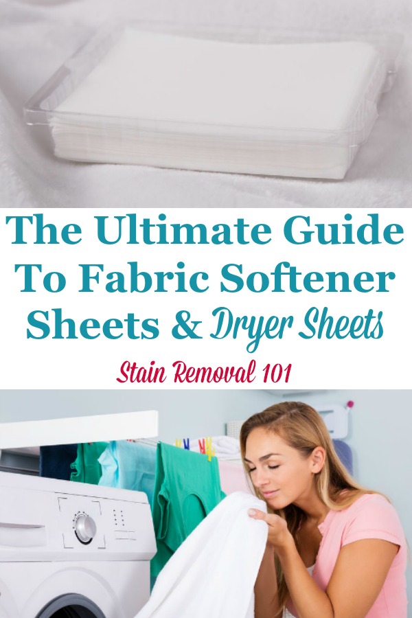 Here is the ultimate guide for fabric softener sheets and dryer sheets, to learn how to use them effectively in your dryer, and their effect on clothing, plus a round up of reviews of the major brands and types {on Stain Removal 101} #DryerSheets #FabricSoftenerSheets #LaundrySupplies