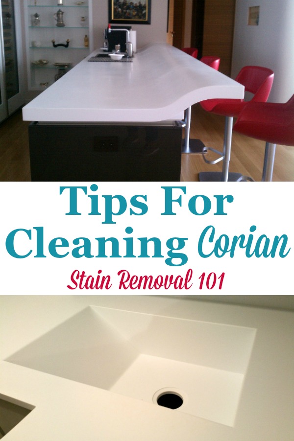Here is a round up of tips for cleaning Corian countertops and other Corian items in your home {on Stain Removal 101} #CleaningCorian #Corian #CorianCare