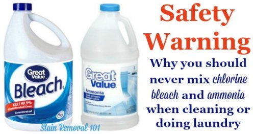 Important safety rule: Don't mix bleach and ammonia -- it can produce toxic poisonous fumes. Full explanation, including ways you might accidentally do this without realizing it, in the article from Stain Removal 101.