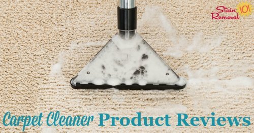 Here are carpet cleaner product reviews and ratings from readers, discussing various products designed to clean your whole carpet, not just a spot or stain on it {on Stain Removal 101}