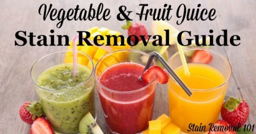 Step by step instructions for how to remove vegetable and fruit juice stains from clothing, upholstery and carpet {on Stain Removal 101}