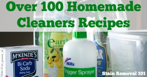 Over 100 homemade cleaners recipes for just about everything imaginable {on Stain Removal 101}