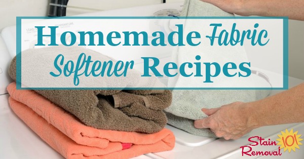 Two homemade fabric softener recipes which are natural and frugal, one of which is for your washing machine, and another for your dryer {on Stain Removal 101}