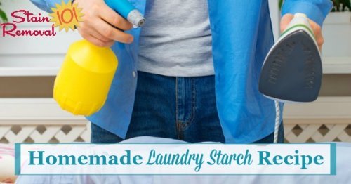 Simple homemade laundry starch recipe, with just two ingredients. It's frugal and natural! {on Stain Removal 101}