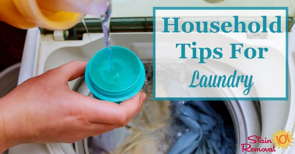 Here is a round up of practical household tips for laundry as shared by readers of this site, for how they get their laundry clean and done, without as much hassle and effort {on Stain Removal 101}