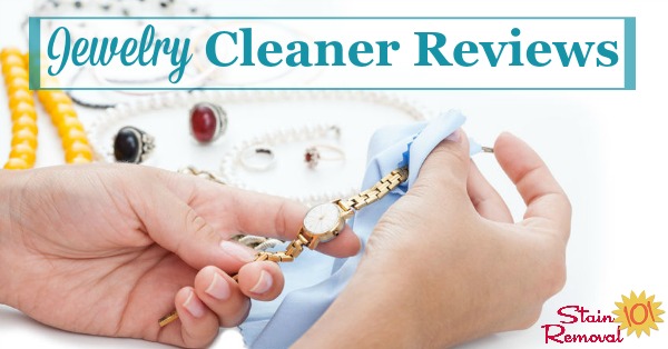 Here is a round up of jewelry cleaner reviews, including reviews of metal cleaners and polishes, as well for precious stones, to find out which products work best and which should stay on the store shelf {on Stain Removal 101}