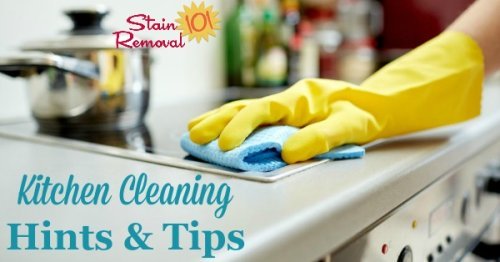 Here is a round up of over 30 kitchen cleaning hints and tips, for all types of items in your kitchen, to help you clean it faster and more easily {on Stain Removal 101}