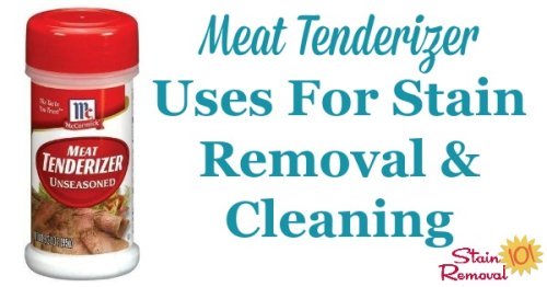 Here is a round up of meat tenderizer uses around your home for cleaning and stain removal, to allow you to use common items from your pantry in lots more ways {on Stain Removal 101}
