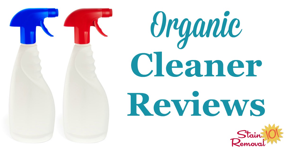 Here is a round up of organic cleaner and organic stain removers reviews to find out which environmentally friendly cleaner works best {on Stain Removal 101}