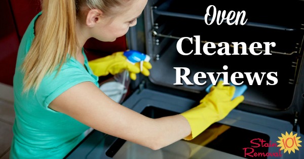 Here is a round up of oven cleaner reviews from several brands to find out which products work best to clean your oven, don't smell to bad and aren't too caustic {on Stain Removal 101}