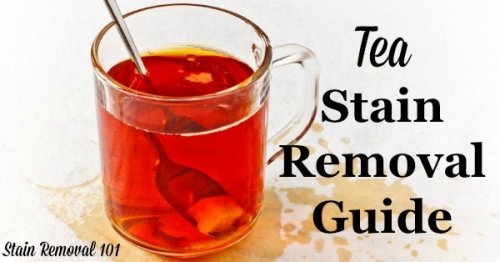 Tea stain removal guide for clothing, upholstery and carpet, for both hot and iced tea, as well as green tea {on Stain Removal 101}
