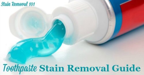 How to remove toothpaste stains from clothes, upholstery, carpet and hard surfaces like the sink {on Stain Removal 101}