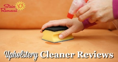 Here is a round up of reviews of upholstery cleaners and stain removers, so you can find the best one for you to clean upholstered furniture. In addition, share your own opinions, rating and experiences {on Stain Removal 101}