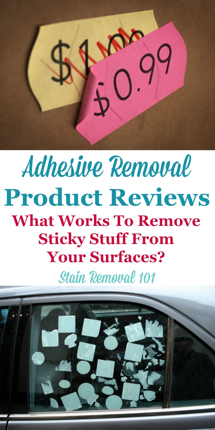 Here are quite a few adhesive removal product reviews to help you determine which adhesive removers work well to help you remove the sticky stuff from your surfaces {on Stain Removal 101} #AdhesiveRemoval #AdhesiveRemover #StickerRemoval
