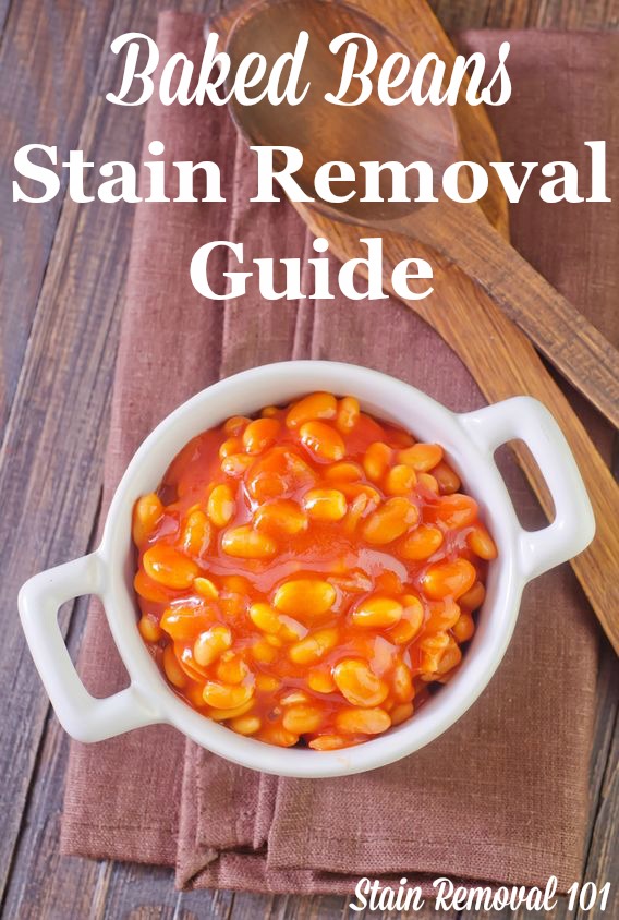 Step by step instructions for baked beans stain removal from clothing, upholstery and carpet {on Stain Removal 101}