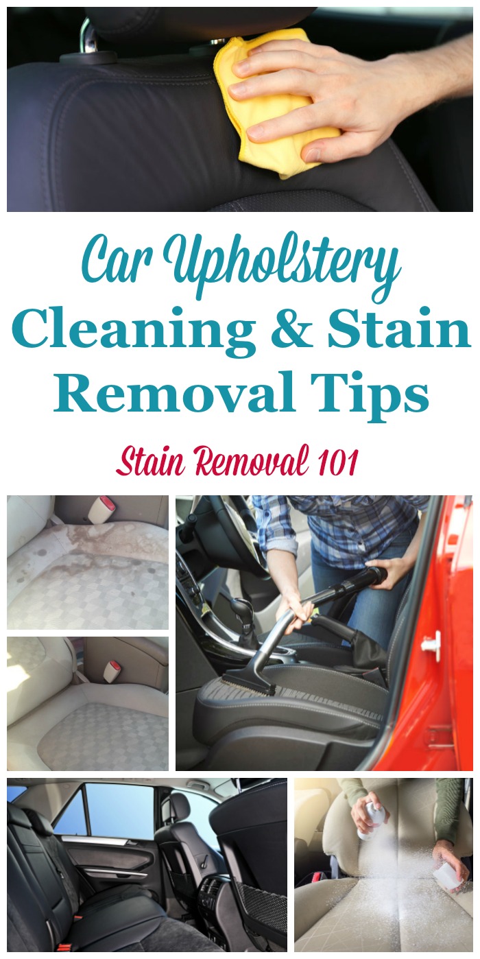 Car Upholstery Stain Removal Tips Car Upholstery Stain Removal Tips