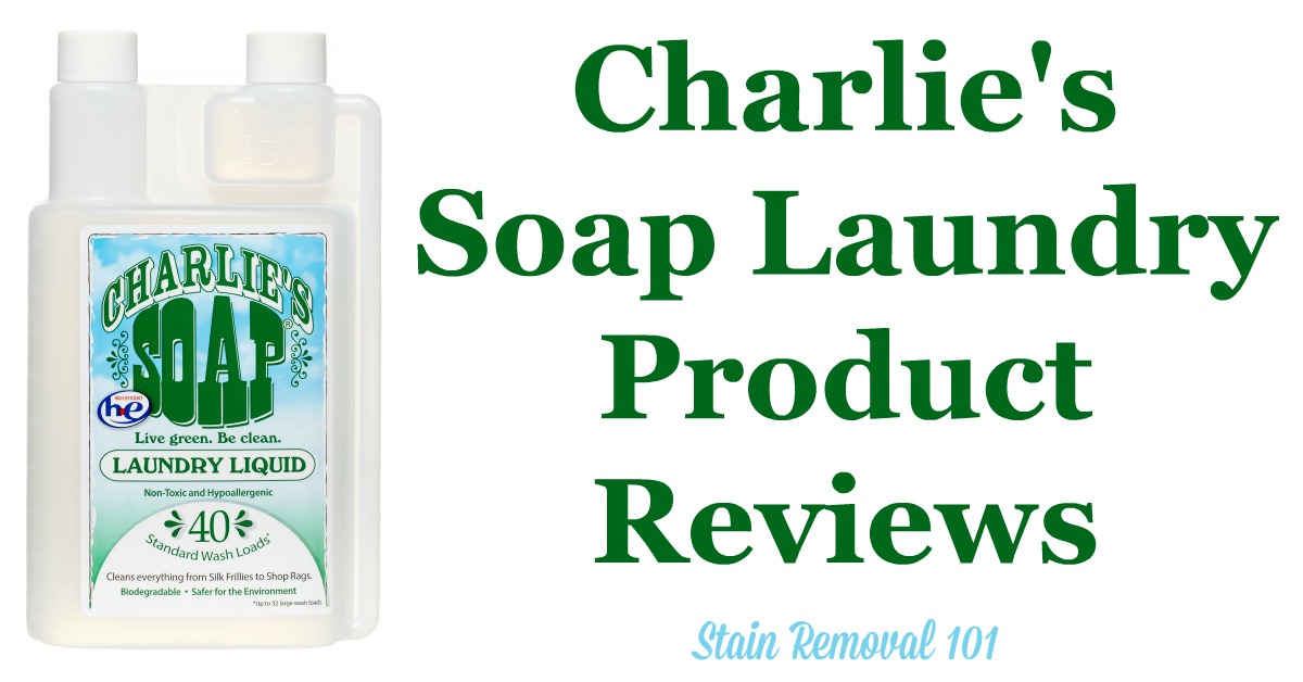 Here is a comprehensive guide all about Charlie's Soap laundry detergent and other products, including reviews and ratings of this laundry supply in a variety of formulas and varieties {on Stain Removal 101}