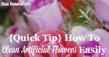 {Quick tip} How to clean artificial flowers easily