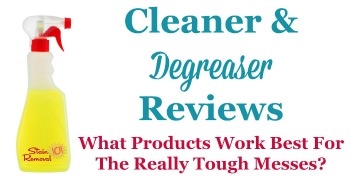 Cleaner and degreaser reviews