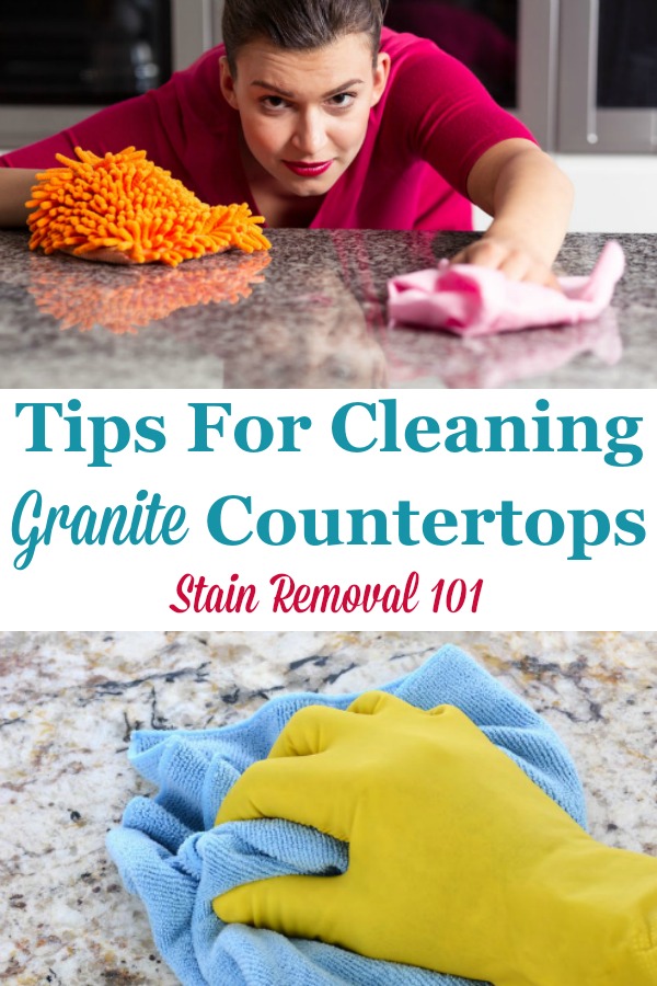 Here is a round up of tips for cleaning granite counter tops safely, to protect your investment, while also keeping them looking great {on Stain Removal 101} #CleaningGraniteCountertops #CleaningGranite #CleanGranite