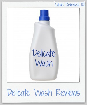 Lots of delicate wash reviews so you can find the right product to use for hand washing clothes or for use in the gentle or declicate cycle of your washing machine {on Stain Removal 101}