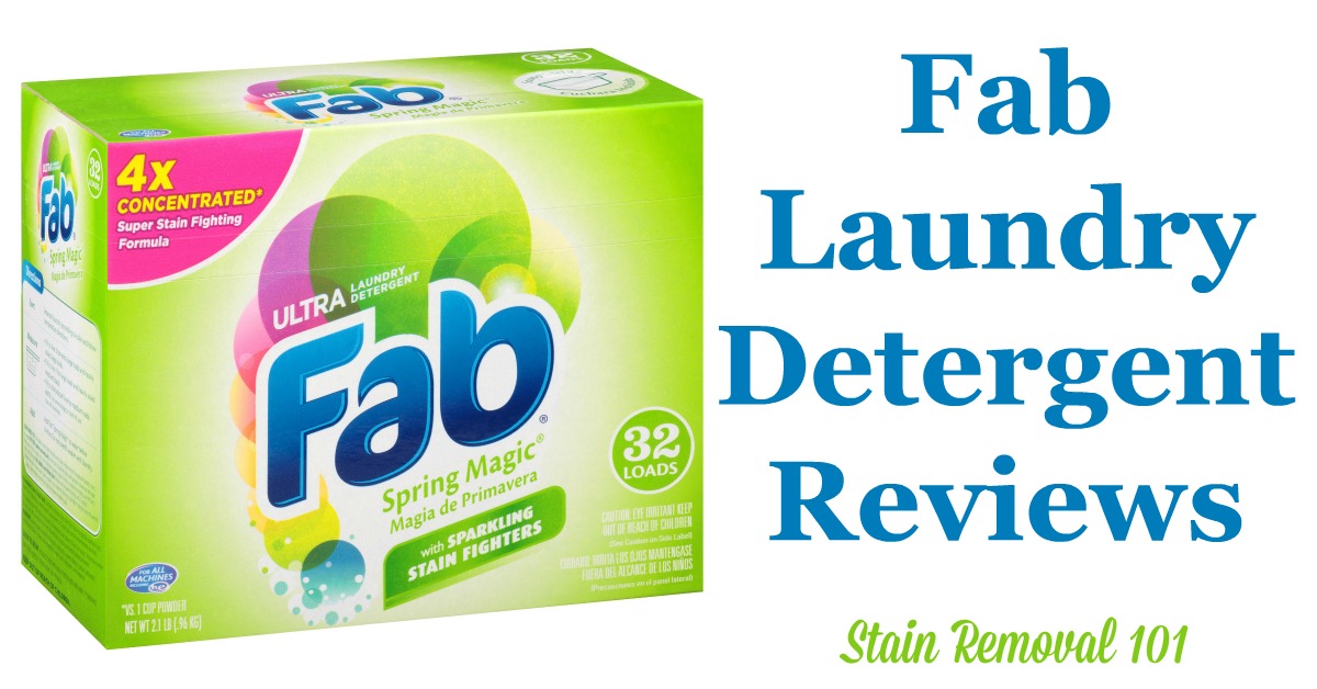 Here is a comprehensive guide about Fab laundry detergent, including reviews and ratings of this brand of laundry supply, including different scents and varieties {on Stain Removal 101}