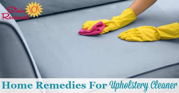 Home Remedy For Upholstery Cleaner