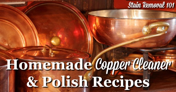 Homemade Copper Cleaner & Polish Recipes