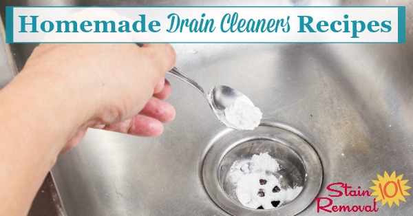 Here is a round up of homemade drain cleaners recipes, using common household ingredients to clear and unclog your home's drains {on Stain Removal 101}