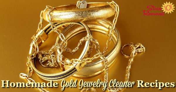 Homemade Gold Jewelry Cleaner Recipes