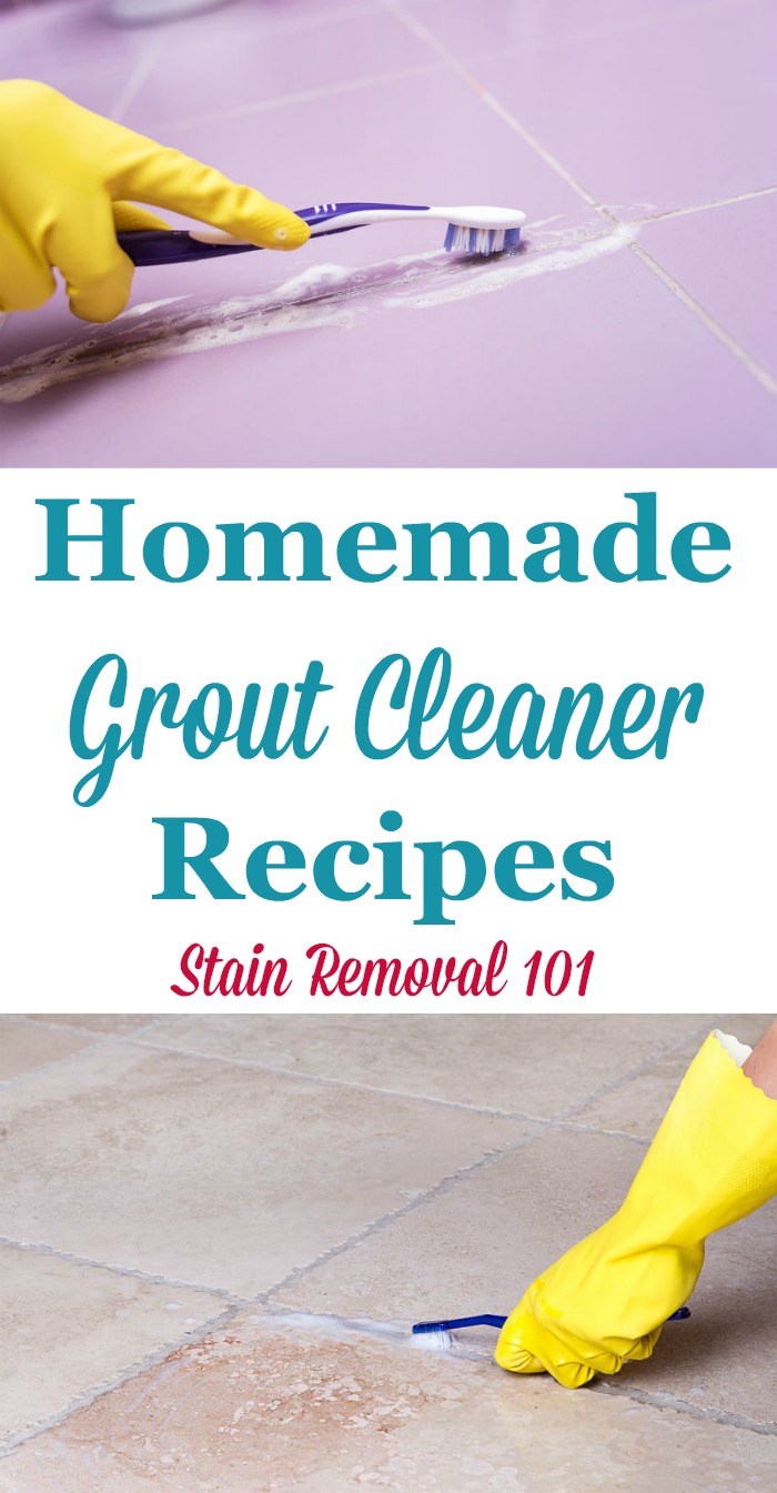 Two homemade grout cleaner recipes, one gentler and one for removing stubborn stains {on Stain Removal 101}