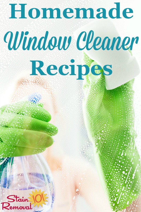 2 homemade window cleaner recipes, one with ammonia and the other with vinegar, to get your windows, glass and mirrors sparkling clean for less money {on Stain Removal 101} #HomemadeWindowCleaner #HomemadeGlassCleaner #HomemadeCleaners